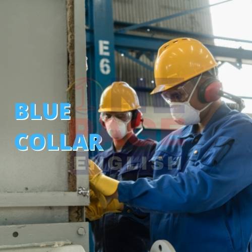 Blue collar